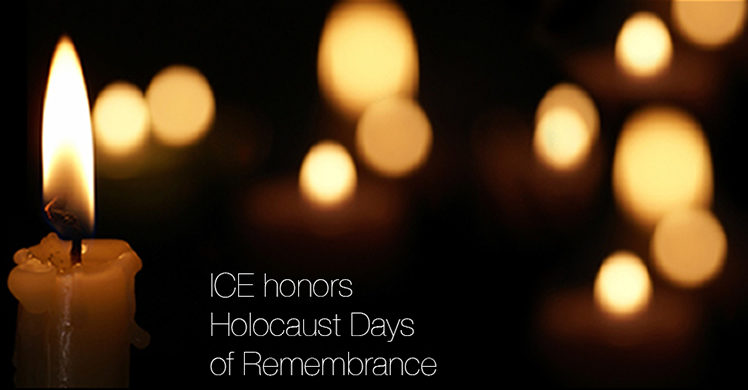 ICE honors Holocaust Days of Remembrance