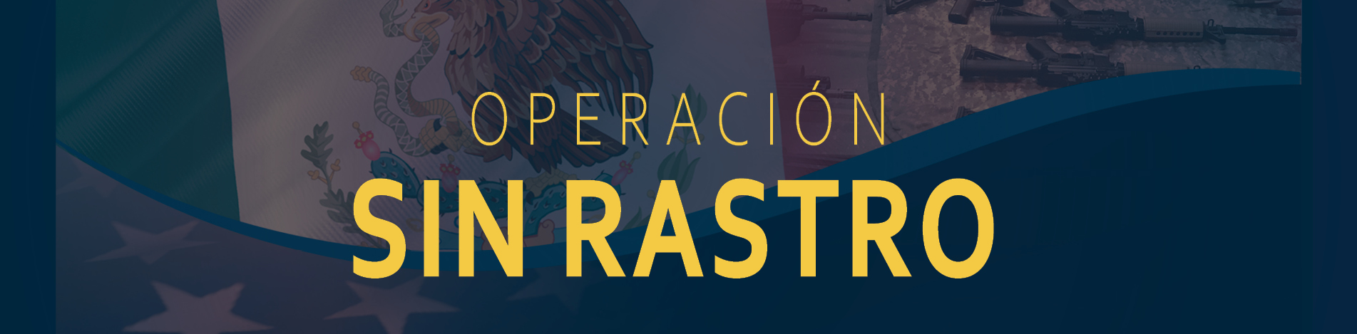Operación Sin Rastro Operación Sin Rastro