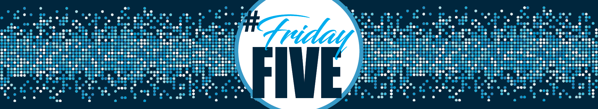 FridayFive