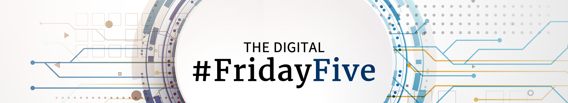 The Digital #FridayFive
