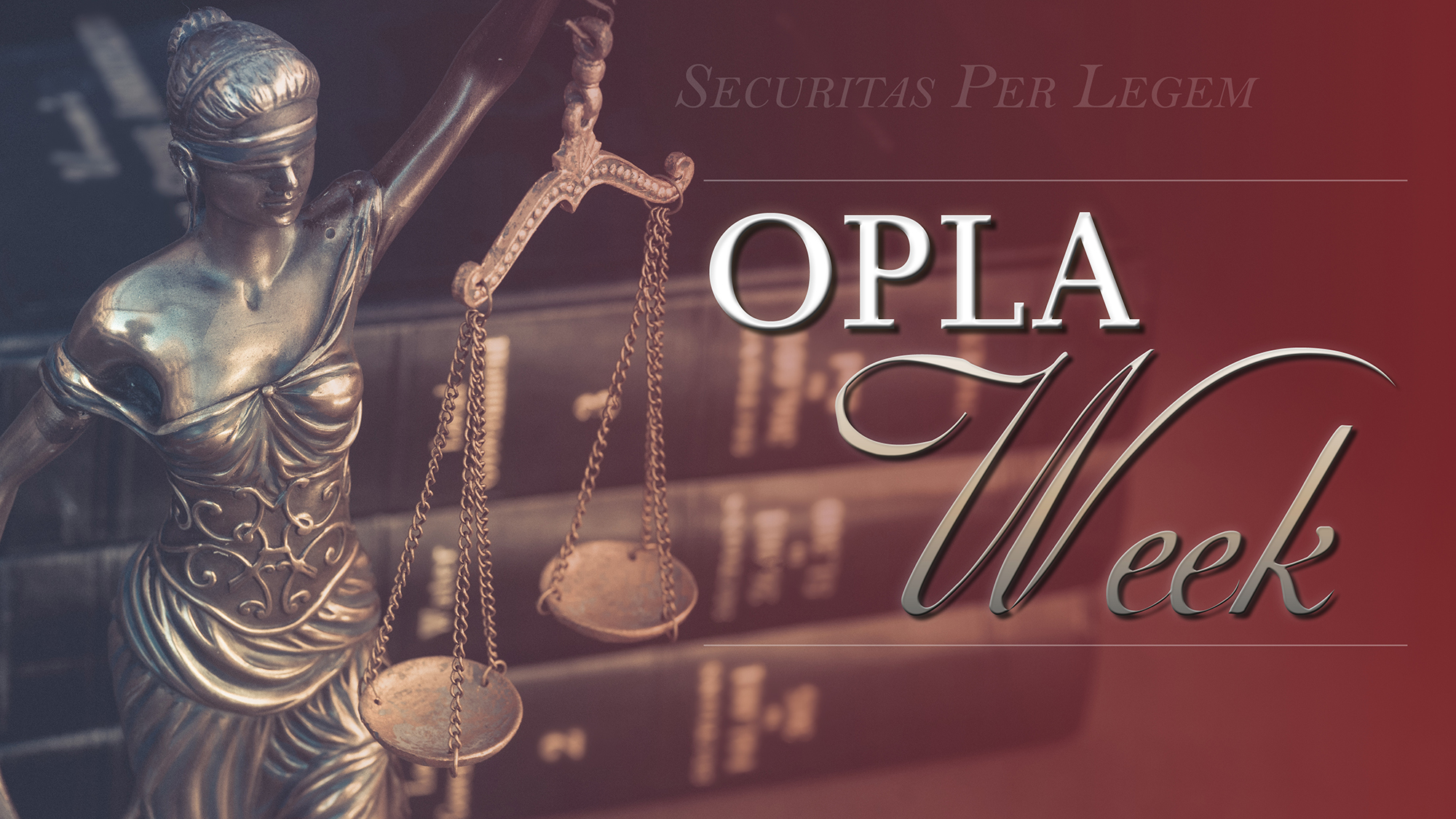 Office of the Principal Legal Advisor (OPLA) Week 2017