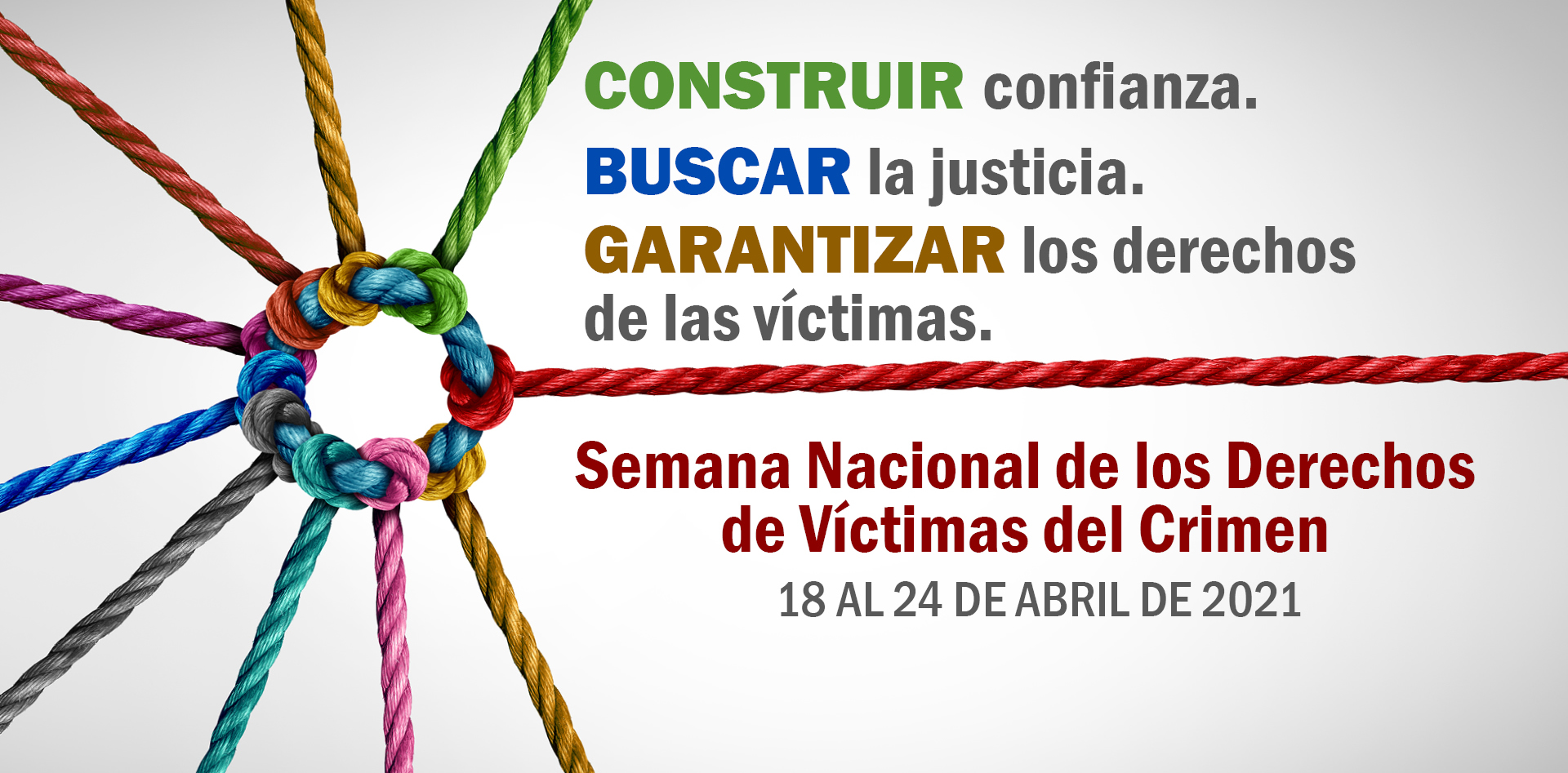 Semana Nacional de los Derechos de Víctimas del Crimen Semana Nacional de los Derechos de Víctimas del Crimen