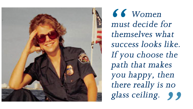 Women must decide for themselves what success looks like. If you choose the path that makes you happy, then there really is no glass ceiling.