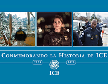 Celebrando la Historia de ICE