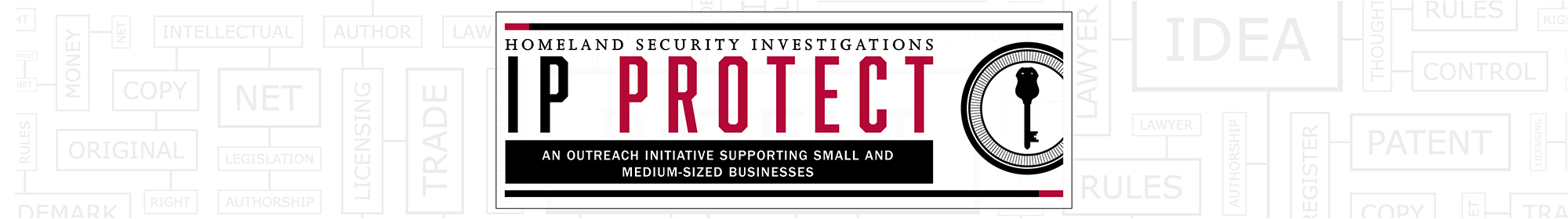 IPR Center launches community-based initiative to help small business protect themselves against intellectual property theft, other fraud