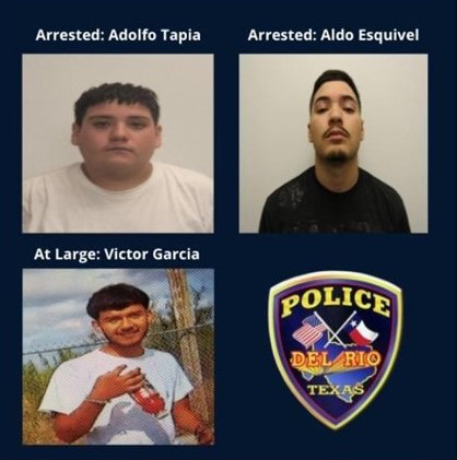 Arrested: Adolfo Tapie. Arrested: Aldo Esquivel. At Large: Victor Garcia. Police Del Rio Texas